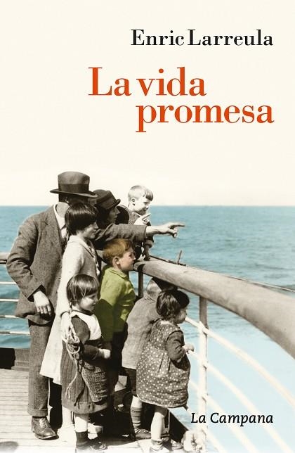 LA VIDA PROMESA | 9788416863747 | ENRIC LARREULA