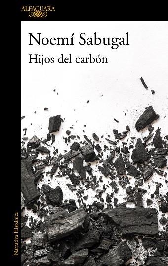 HIJOS DEL CARBON | 9788420439440 | NOEMI SABUGAL