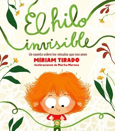 EL HILO INVISIBLE | 9788417921330 | MIRIAM TIRADO & MARTA MORENO