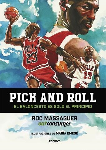 PICK AND ROLL EL BALONCESTO ES SOLO EL PRINCIPIO | 9788417247683 | MARIA MARTINEZ GONZALEZ & MASSAGUER