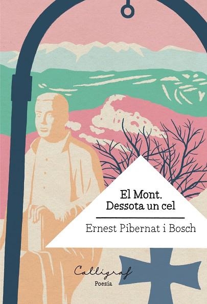 EL MONT DESSOTA UN CEL | 9788412078275 | ERNEST PIBERNAT I BOSCH