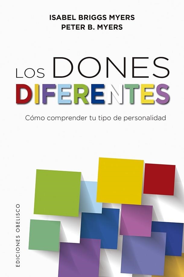 LOS DONES DIFERENTES | 9788491115892 | ISABEL BRIGGS MYERS & PETER B. MYERS