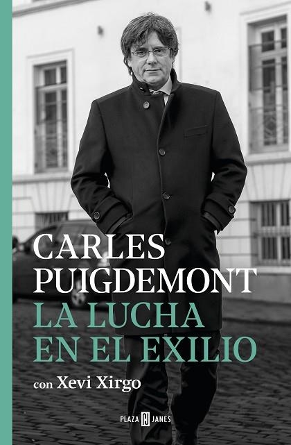 LA LUCHA EN EL EXILIO | 9788401024467 | CARLES PUIGDEMONT &  XEVI XIRGO