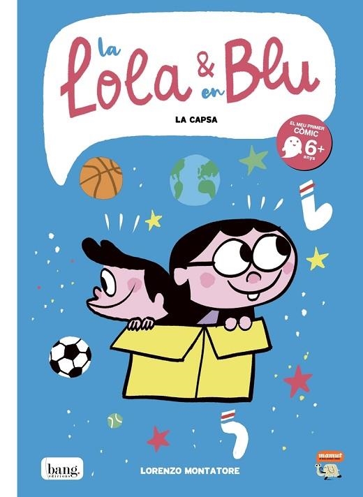 LA LOLA Y EN BLU LA CAPSA | 9788418101076 | LORENZO MONTATORE