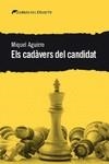 ELS CADÀVERS DEL CANDIDAT | 9788412062571 | MIQUEL AGUIRRE