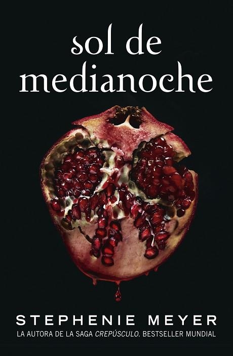 SOL DE MEDIANOCHE | 9788420456591 | STEPHENIE MEYER