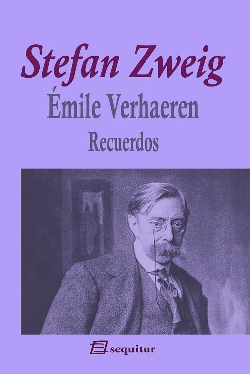 Émile Verhaeren  Recuerdos | 9788415707639 | STEFAN ZWEIG