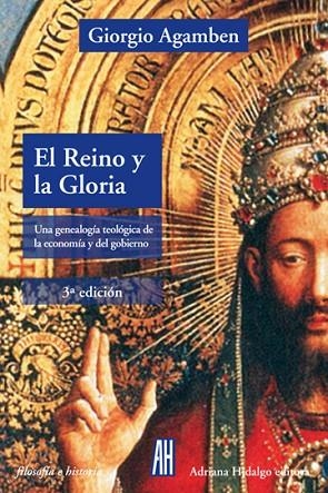 El Reino y la Gloria | 9788416287659 | GIORGIO AGAMBEN