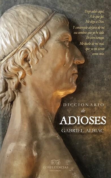 Diccionario de adioses | 9788412100365 | GABRIEL ALBIAC