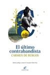 El último contrabandista | 9788495430878 | CARMEN DE BURGOS