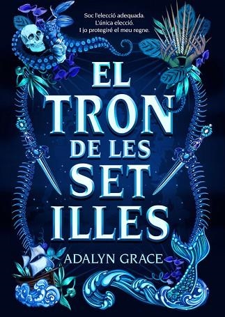 El tron de les set illes | 9788424668006 | Adalyn Grace