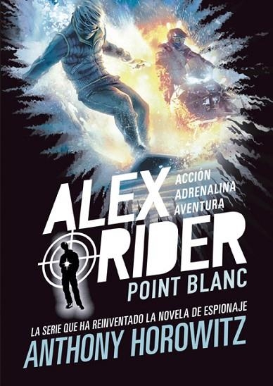 ALEX RIDER 02 POINT BLANC | 9788424669355 | Anthony Horowitz