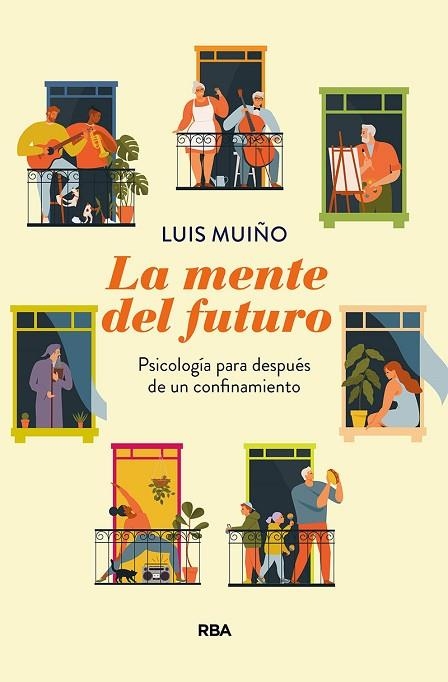 LA MENTE DEL FUTURO | 9788491875772 | LUIS MUIÑO