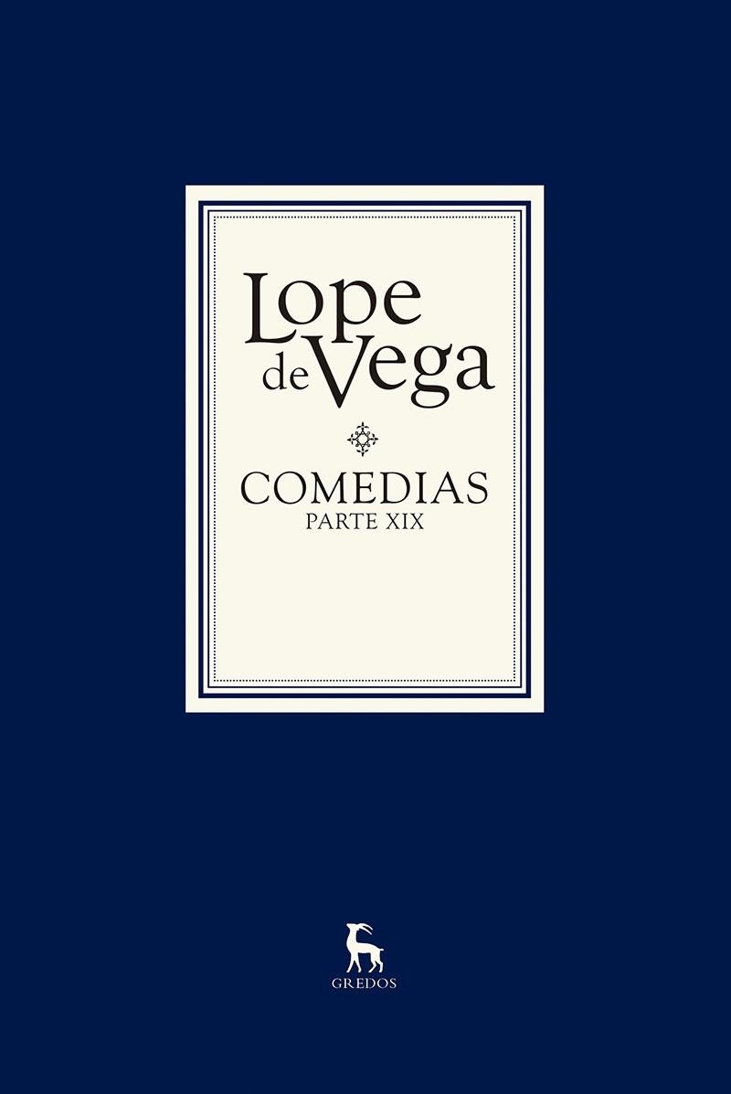 COMEDIAS PARTE XIX | 9788424939342 | LOPE DE VEGA