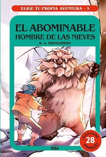 ELIGE TU PROPIA AVENTURA 03 EL ABOMINABLE HOMBRE DE LAS NIEVES | 9788427299580 | R. A. MONTGOMERY