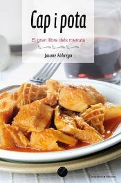 EL GRAN LLIBRE DELS MENUTS | 9788490349809 | JAUME FÀBREGA