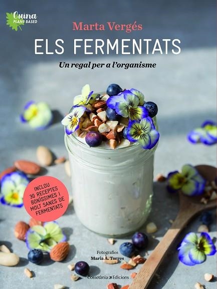 ELS FERMENTATS | 9788490349830 | MARTA VERGÉS