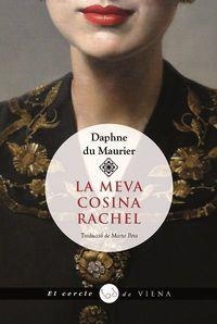 LA MEVA COSINA RACHEL | 9788417998585 | DAPHNE DU MAURIER