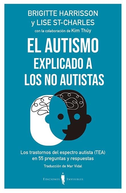 EL AUTISMO EXPLICADO A LOS NO AUTISTAS | 9788412100044 | HARRISSON & ST-CHARLES