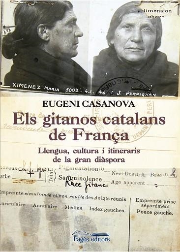 ELS GITANOS CATALANS DE FRANÇA | 9788499758053 | EUGENI CASANOVA SOLANES