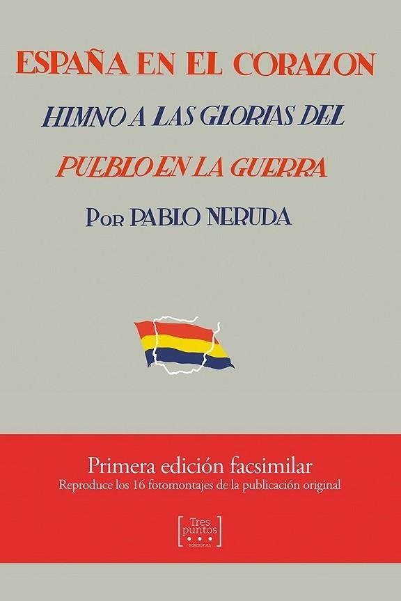 España en el corazón | 9788417348120 | PABLO NERUDA