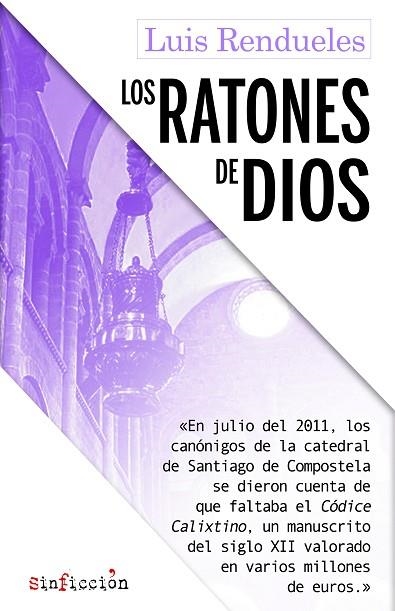 Los ratones de Dios | 9788417847029 | LUIS RENDUELES