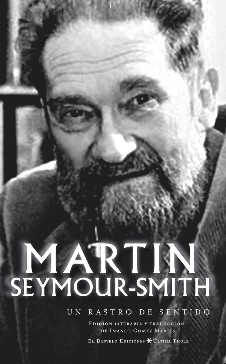 Un rastro de sentido | 9788412119671 | MARTIN SEYMOUR-SMITH