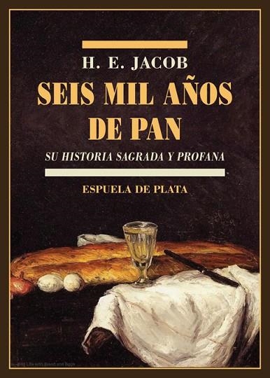 Seis mil años de pan | 9788418153105 | H. E. JACOB