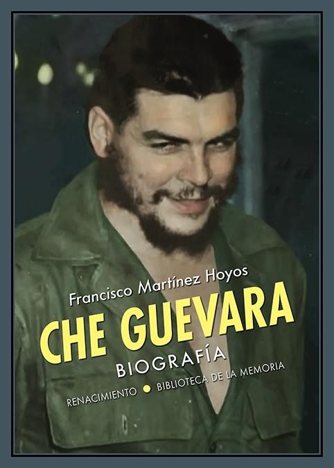 Che Guevara | 9788417950941 | FRANCISCO MARTINEZ HOYOS