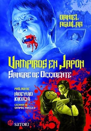 VAMPIROS EN JAPÓN SANGRE DE OCCIDENTE | 9788417419530 | DANIEL AGUILAR