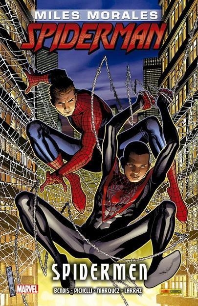 MILES MORALES SPIDERMAN 02 SPIDERMEN | 9788413344799 | BRIAN MICHAEL BENDIS & SARA PICHELLI & PEPE LARRAZ