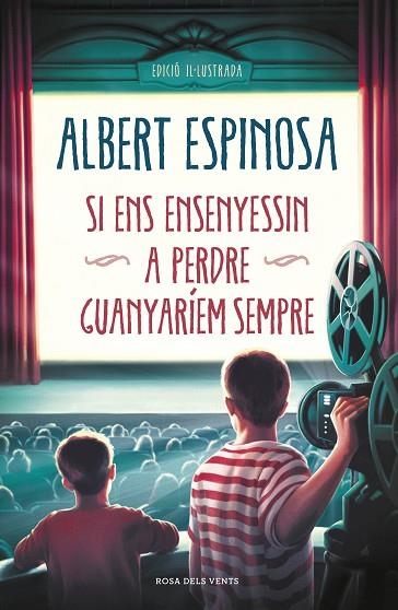 SI ENS ENSENYESSIN A PERDRE GUANYARÍEM SEMPRE | 9788417909031 | ALBERT ESPINOSA