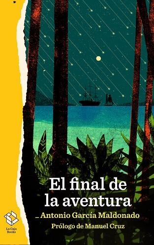 EL FINAL DE LA AVENTURA | 9788417496388 | ANOTNIO GARCÍA MALDONADO