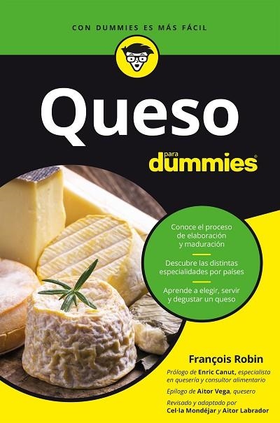 Queso para dummies | 9788432906169 | François Robin & Aitor Labrador & Marcelina Mondejar