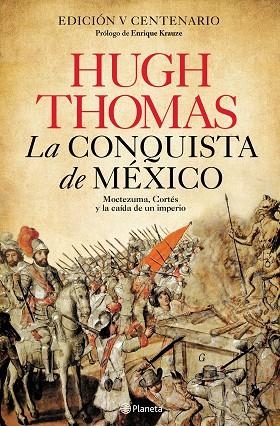 La conquista de México | 9788408227939 | Hugh Thomas