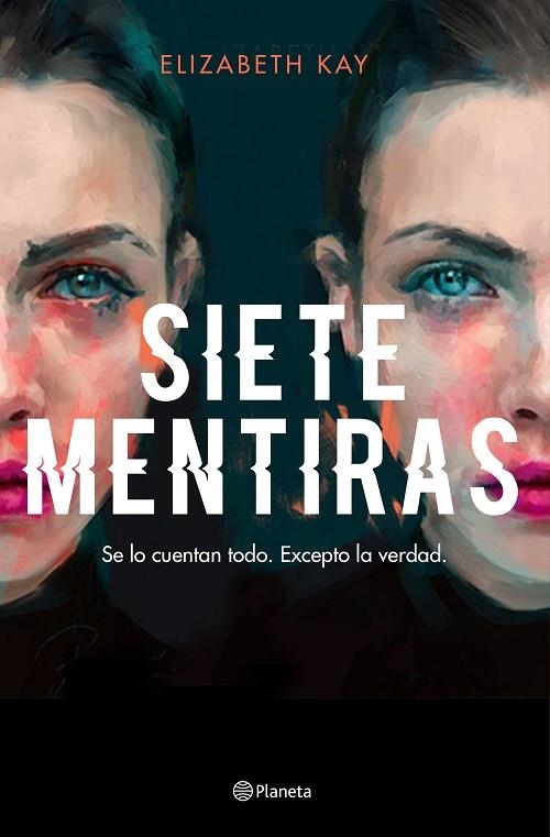 Siete mentiras | 9788408229995 | Elizabeth Kay