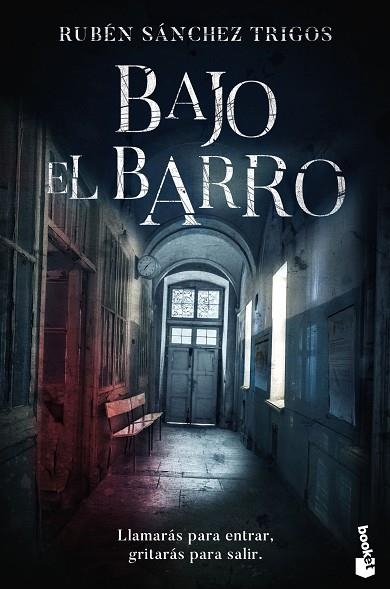 Bajo el barro | 9788408234142 | Rubén Sánchez Trigos