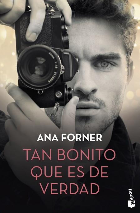 Tan bonito que es de verdad | 9788408234326 | Ana Forner