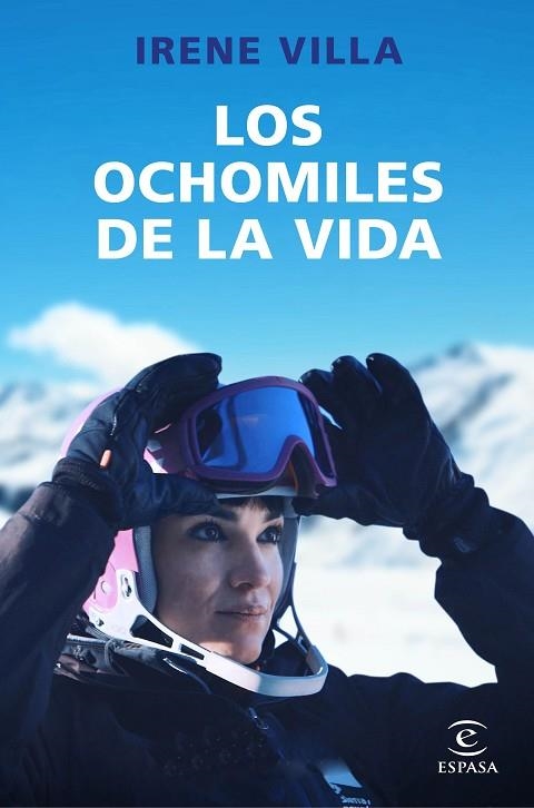 Los ochomiles de la vida | 9788467060263 | Irene Villa