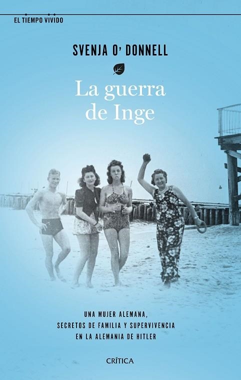 La guerra de Inge | 9788491992455 | Svenja O'Donnell