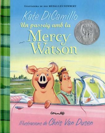 Un passeig amb la Mercy Watson | 9788484706144 | Kate Dicamillo & Chris Van Dusen