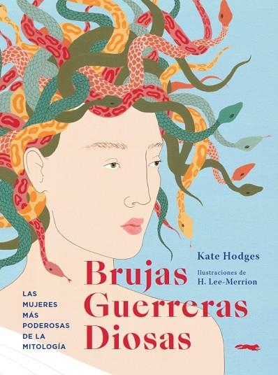 Brujas Guerreras Diosas | 9788412152159 | Kate Hodges