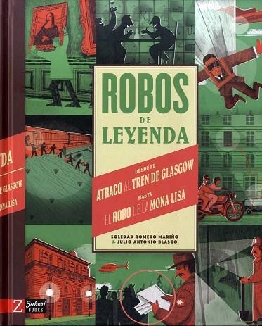 Robos de leyenda | 9788417374730 | Soledad Romero Mariño & Julio Antonio Blasco