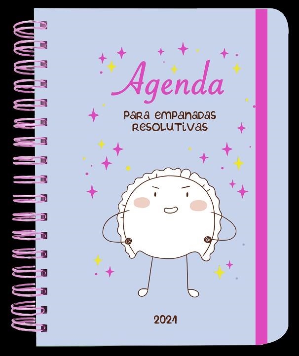 Agenda anual semana vista 2021 PARA EMPANADAS RESOLUTIVAS | 9788417166830 | Croqueta y Empanadilla