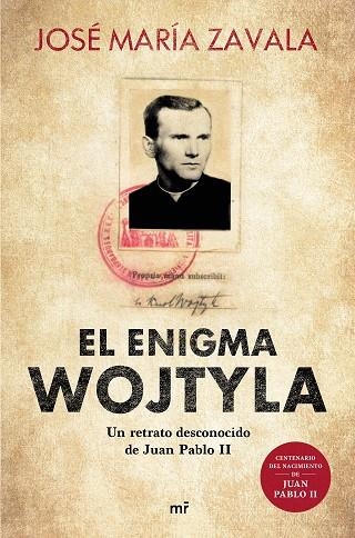 El enigma Wojtyla | 9788427047877 | José María Zavala