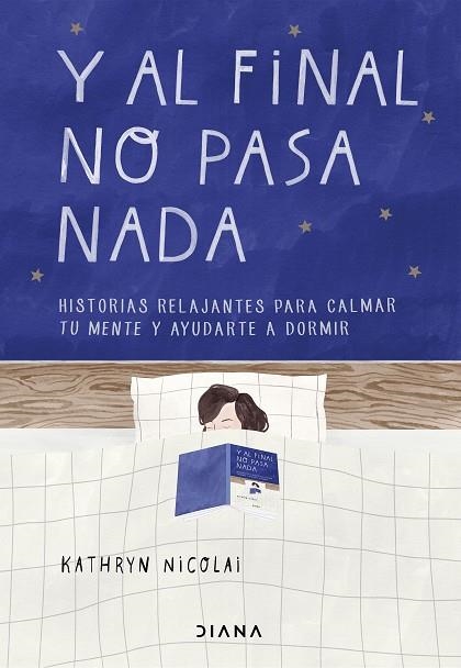 Y al final no pasa nada | 9788418118265 | Kathryn Nicolai