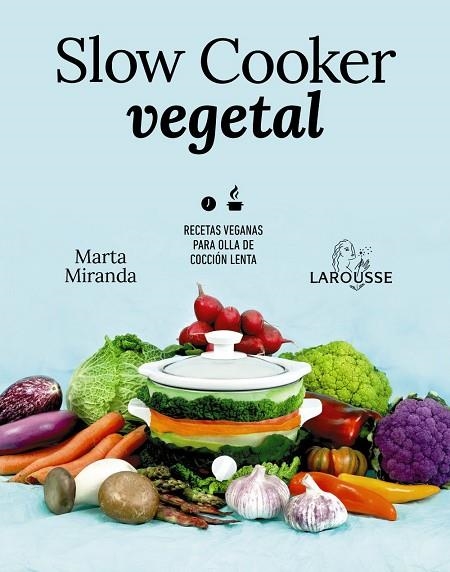 SLOW COOKER VEGETAL | 9788418100680 | MARTA MIRANDA