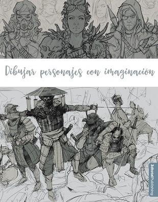 DIBUJAR PERSONAJES CON IMAGINACION | 9788441542877 | VVAA