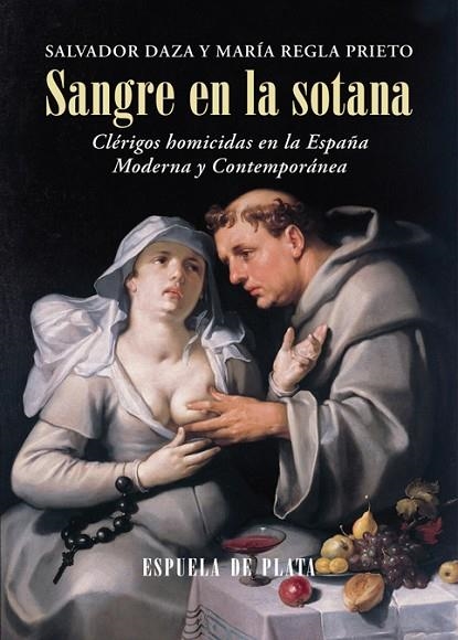 Sangre en la sotana | 9788418153099 | SALVADOR DAZA & MARIA REGLA PRIETO