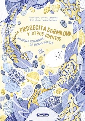 LA PIEDRECITA DORMILONA Y OTROS CUENTOS | 9788448855079 | ALICE GREGORY & CHRISTY KIRKPATRICK